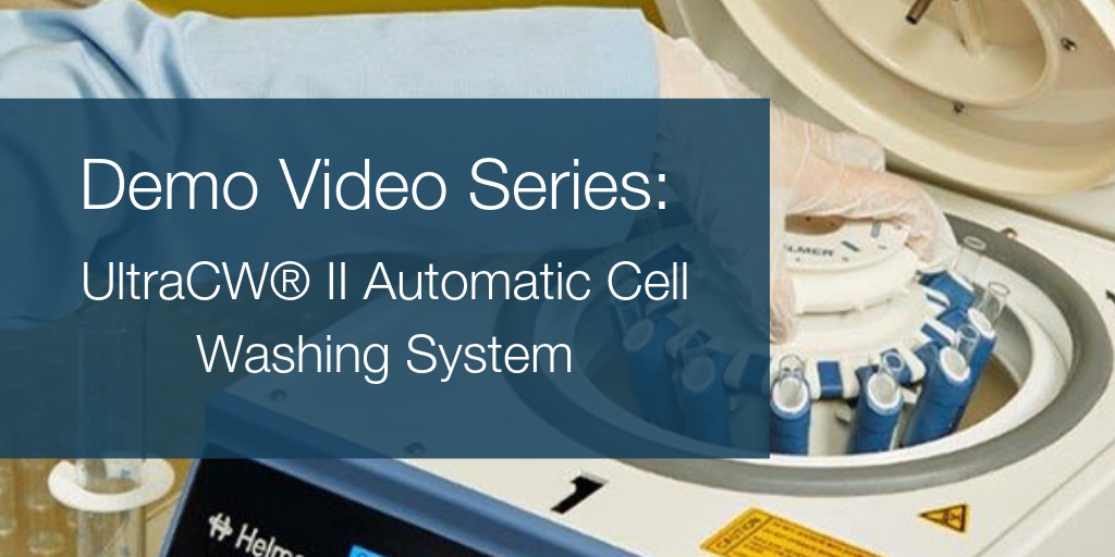 Demo Video Series: UltraCW® II Automatic Cell Washing System