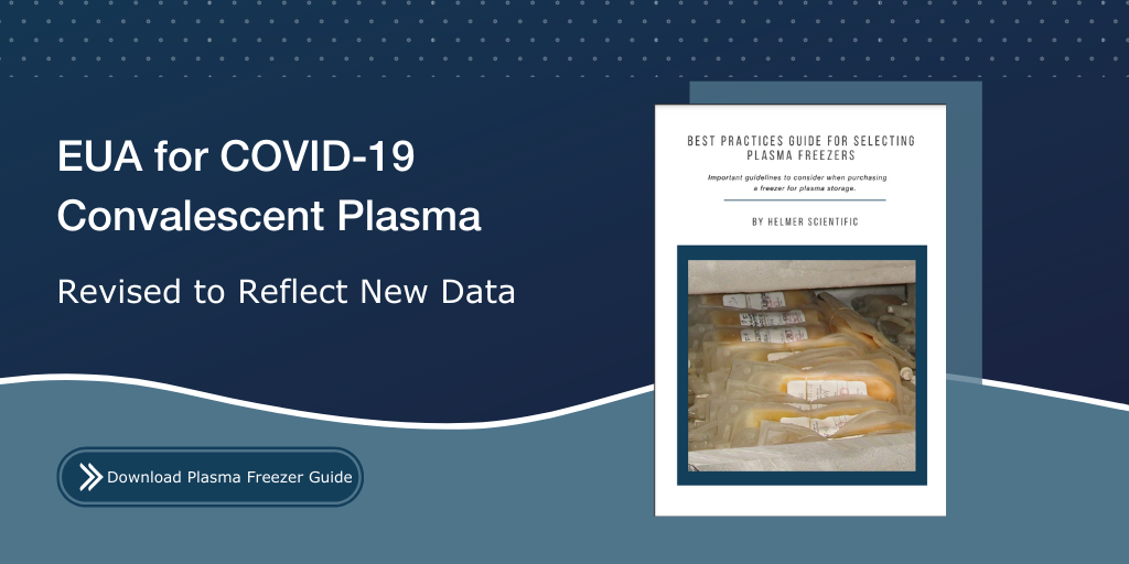 EUA for COVID-19 Convalescent Plasma Revised to Reflect New Data