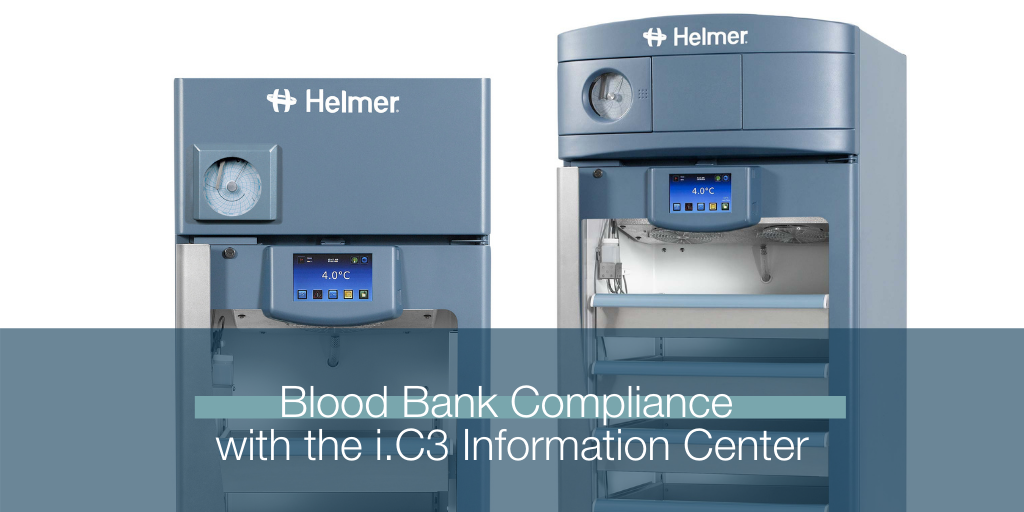 Support Blood Bank Compliance with the i.C3® Information Center