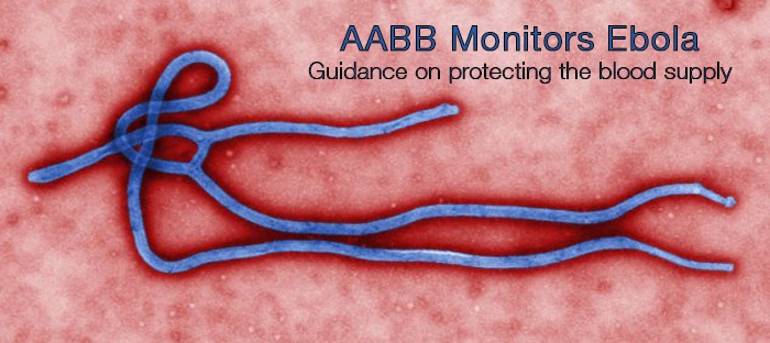 AABB Monitoring CDC Reports on Ebola