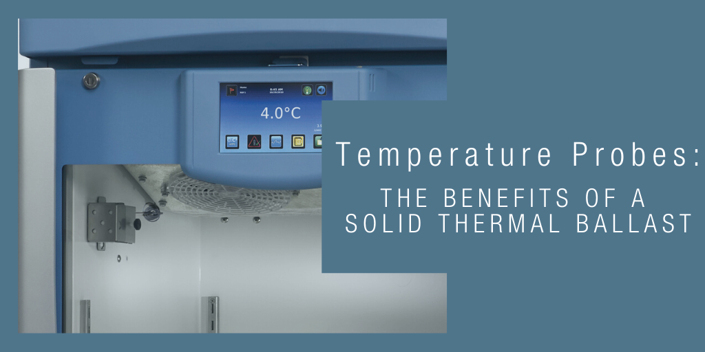 Temperature Probes: The Benefits of a Solid Thermal Ballast
