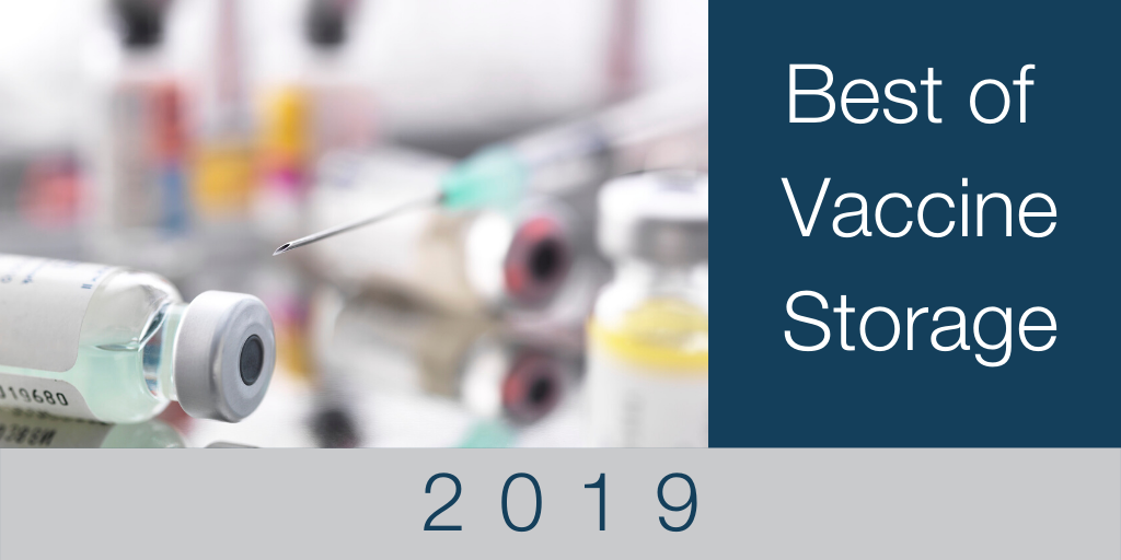 Vaccine Storage: The Best of 2019