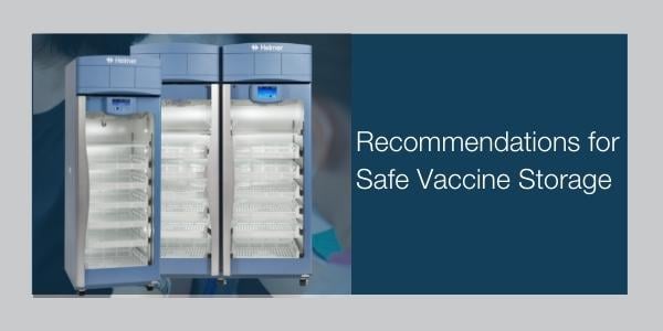5 Best Practices for Proper Vaccine Storage in a Refrigerator, Freezer