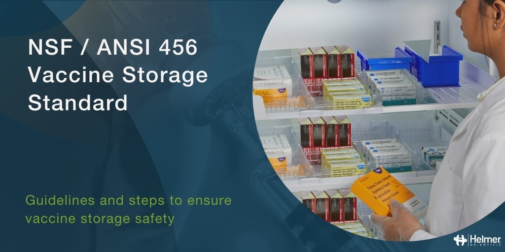 Helmer Scientific’s GX Solutions Refrigerators, Freezers Certified to New NSF/ANSI Vaccine Storage Safety Standard