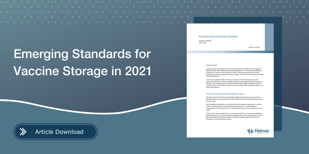 Emerging Standards for Vaccine Storage in 2021